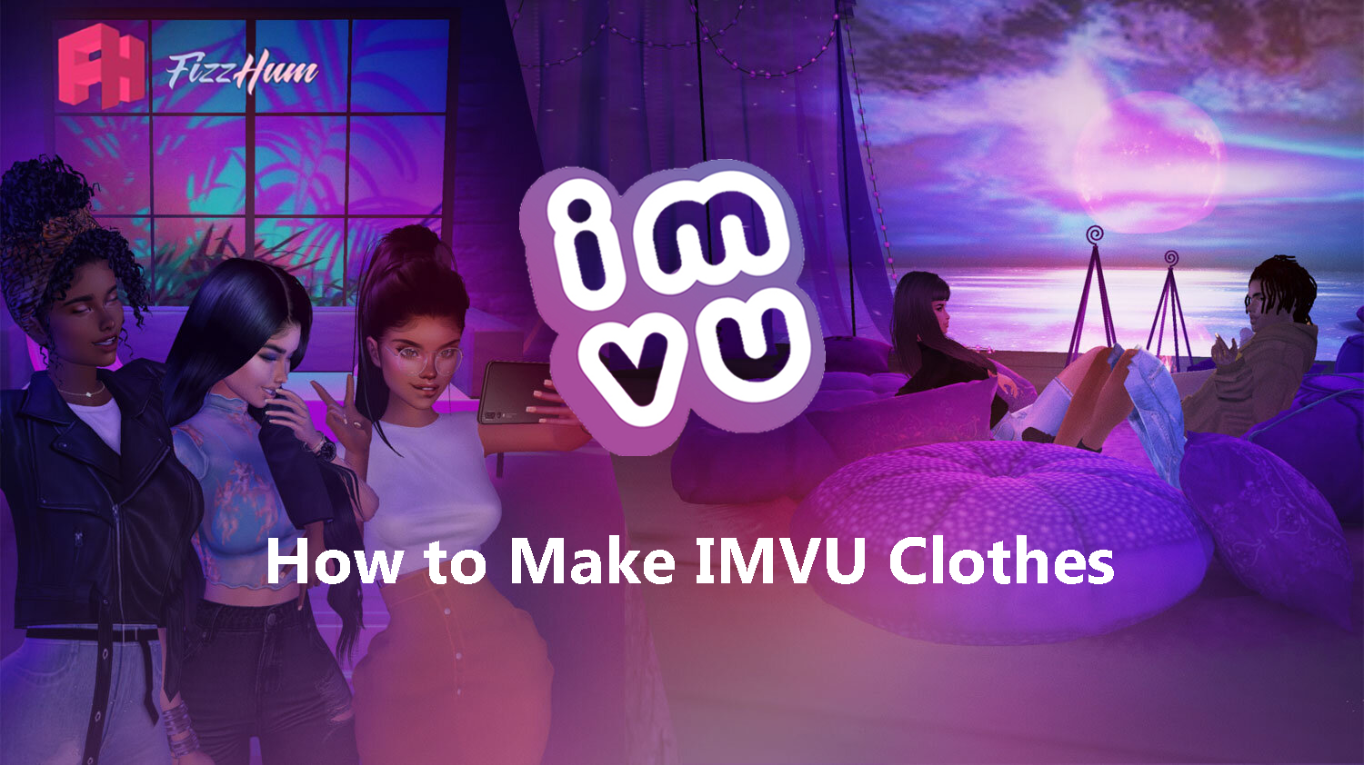  How to make clothes on IMVU - Step by Step Guide 2021